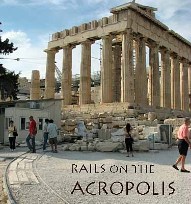 Rails on the Acropolis