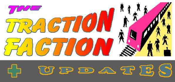 THE TRACTION FACTION & UPDATES