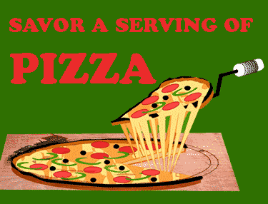 SERVINGS OF PIZZA