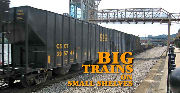 BIG TRAINS ON SMALL SHELVES